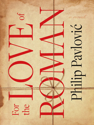 cover image of For the Love of Roman